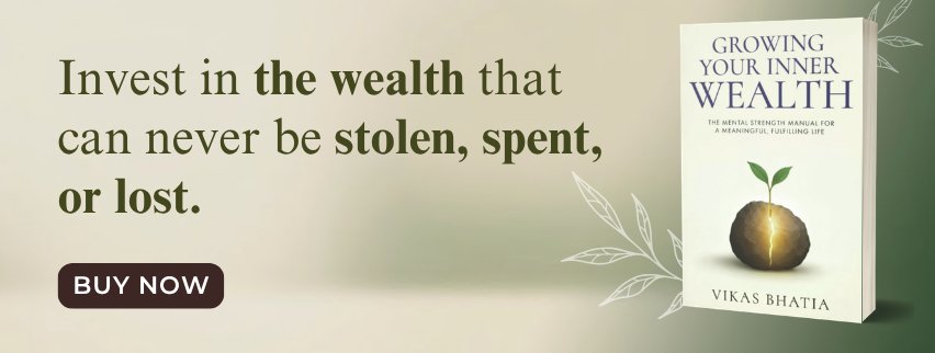 Growing your Inner wealth