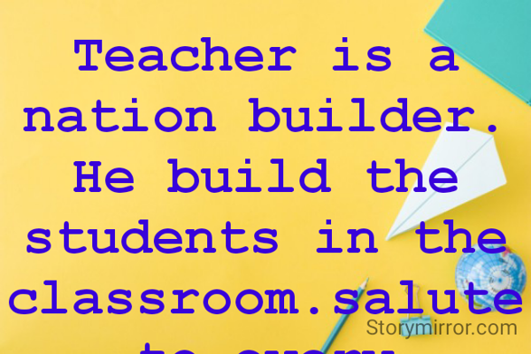 Teacher is a nation build ... | Satyabati Swain | English Inspirational ...