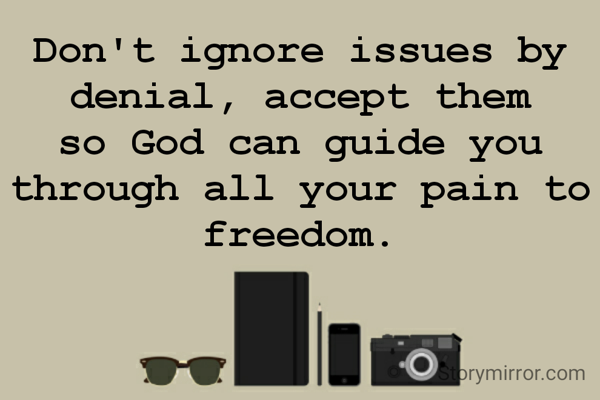 Don't ignore issues by de ... | Denny Writings | English Abstract Quote