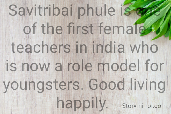 Savitribai phule is one o ... | Ramya R | English Abstract Quote