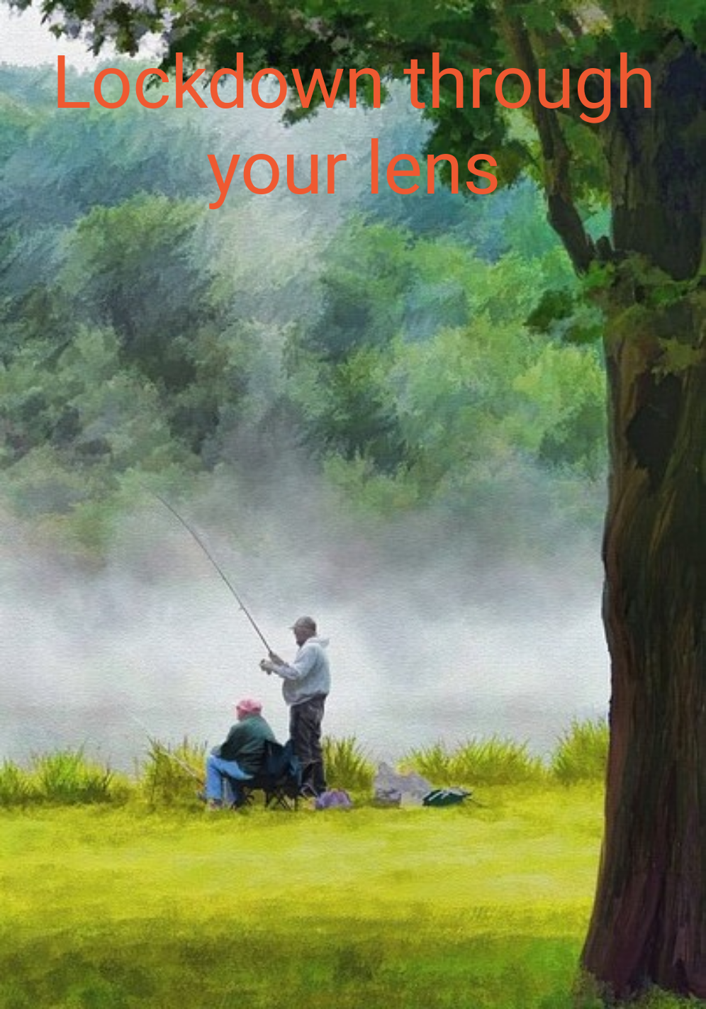 Lockdown through your lens