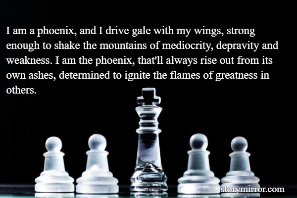I Am A Phoenix And I Dri Suvankar Sen English Inspirational Quote
