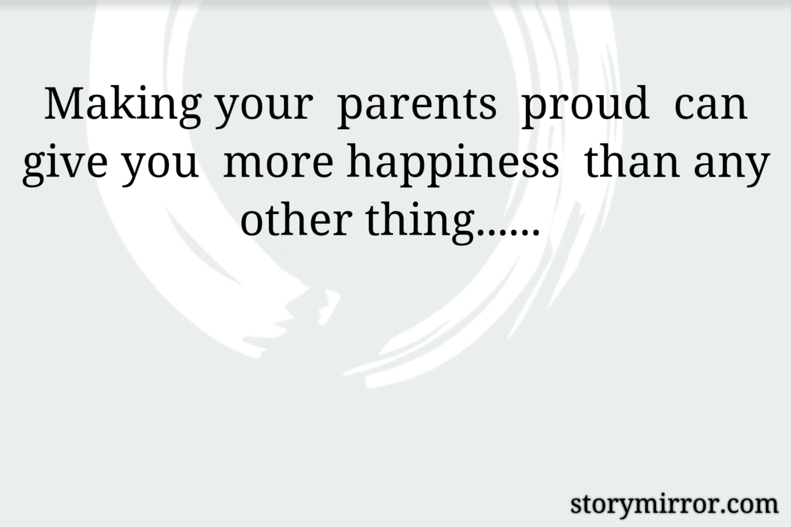 Making Your Parents Proud Quotes Making Your Parents Pro ... | Shreya Shahi | English Inspirational Quote