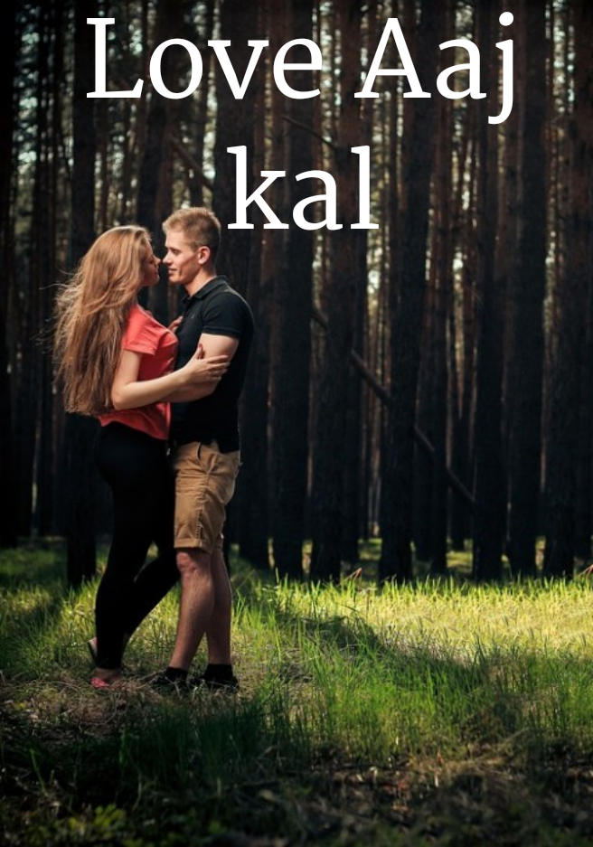 Love Aaj kal