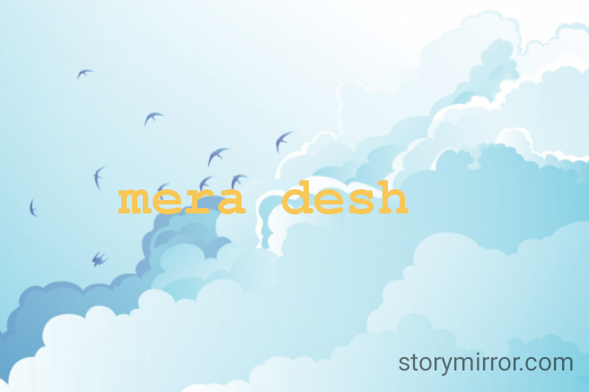 mera desh 