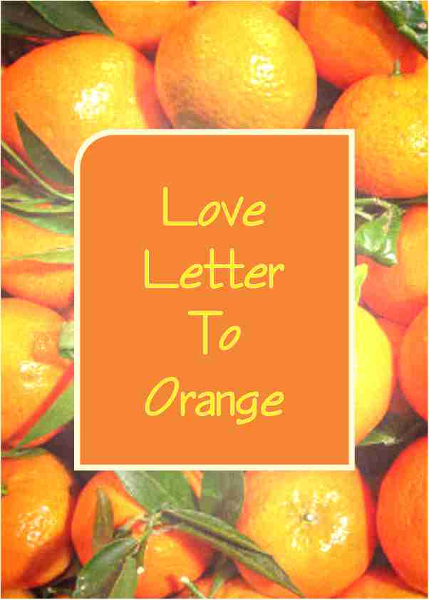 Love Letter To Orange English Others Poem Anisha Isharwalia