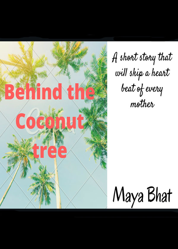Behind The Coconut Tree English Children Story Maya Bhat