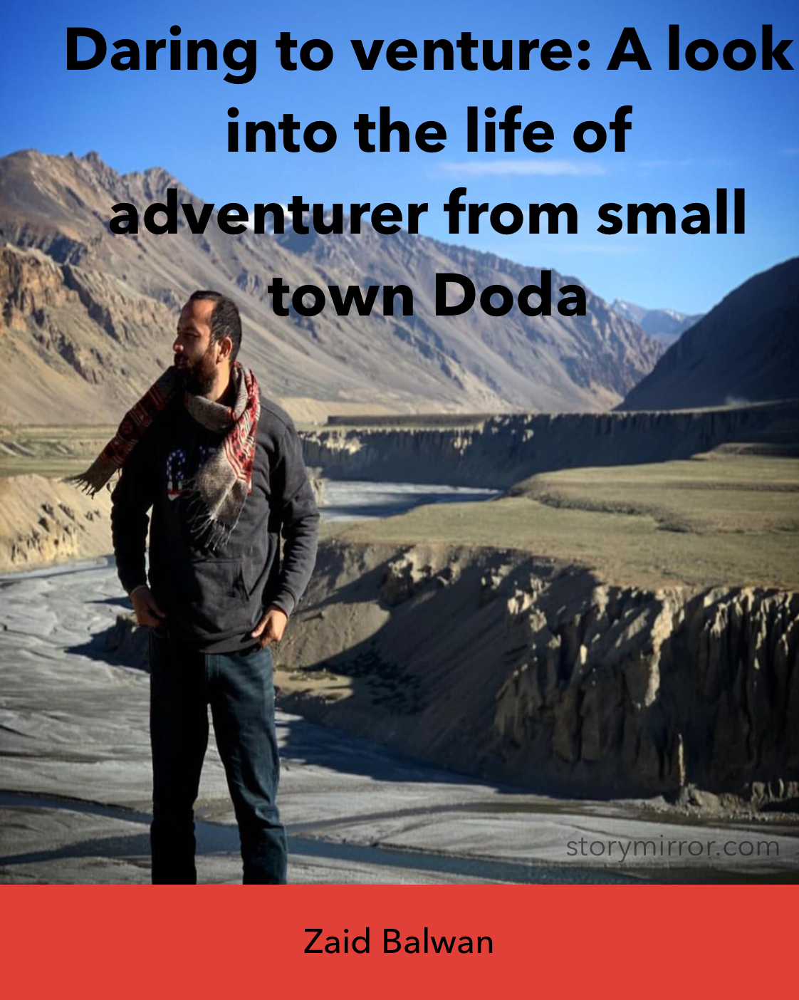 Daring To Venture A Look Into The Life Of Adventurer From Small Town