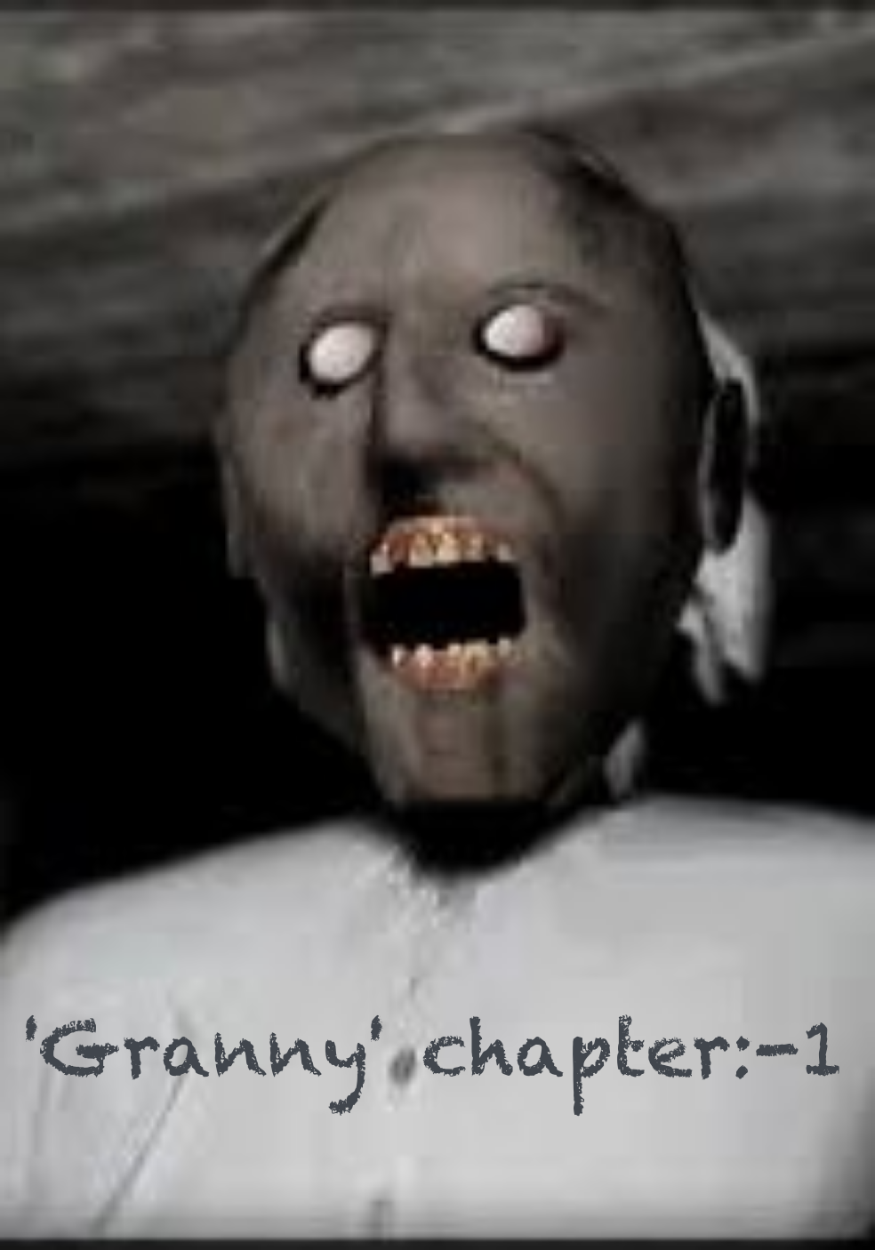 Granny Granny' chapter:-1 | English Horror Story | Jaspreet khaira