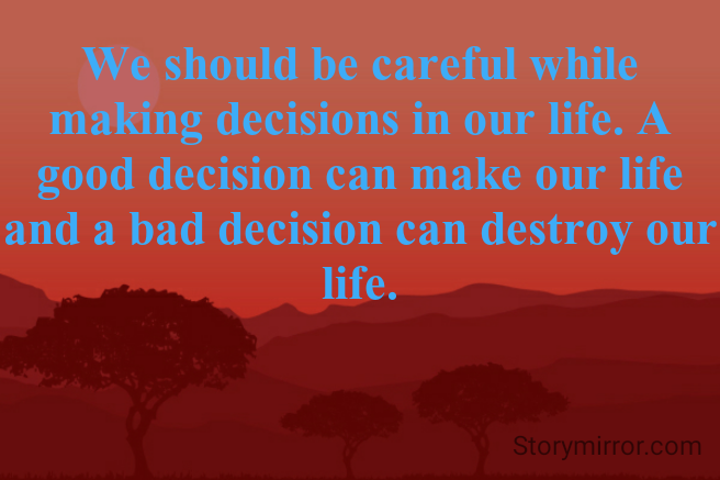 Making Bad Choices In Life