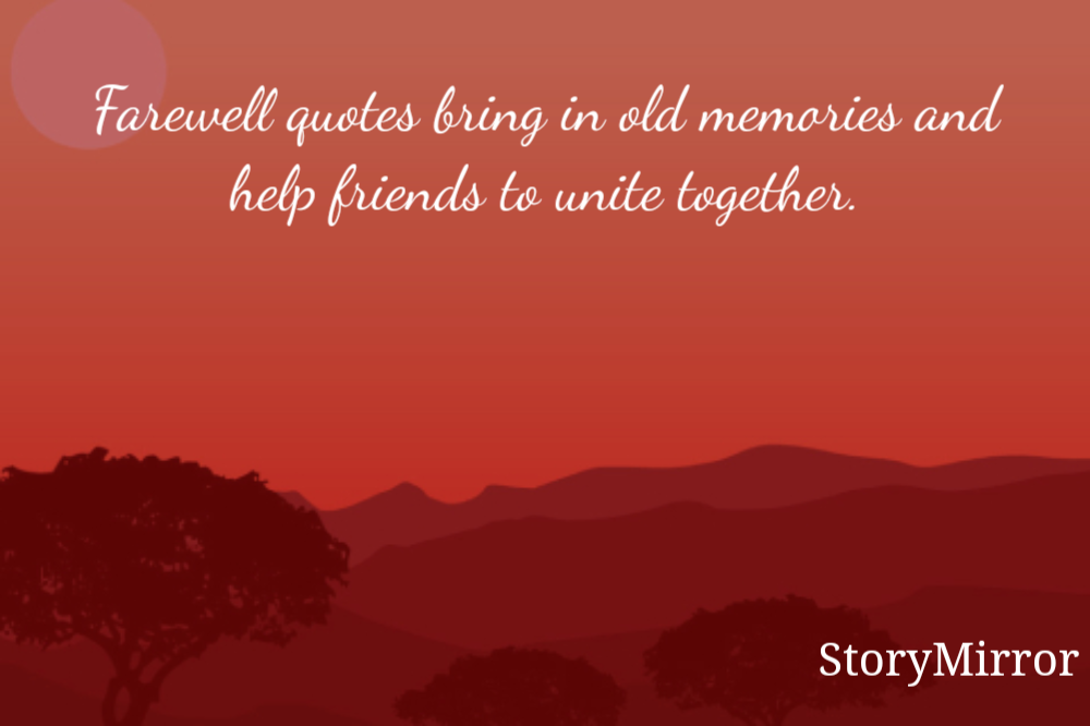 Farewell Quotes For Friends