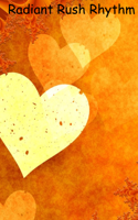 Radiant Rush Rhythm