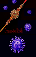 Corona-ted Rakhi