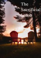 The Sacrificial Lamb
