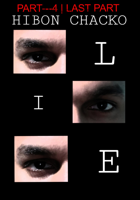 L I E | Thriller | Part 4