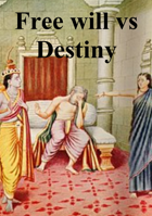 Free will vs Destiny