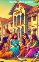 Hostel Life Lessons