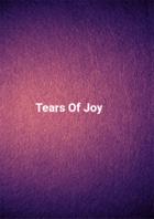 Tears Of Joy