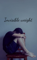 Invisible weight