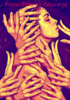 From Fear To Courage