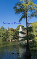 Series of Firsts