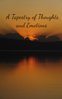 A Tapestry of Thoughts and Emotions