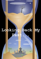 Looking Back My Past...