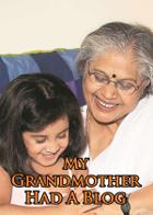 My Grandmother Had A Blog