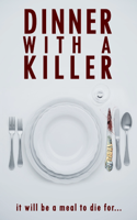 Dinner With A Killer (Chapter-10)