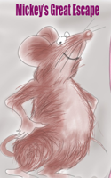 Mickey’s Great Escape