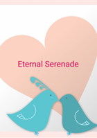 Eternal Serenade