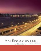 An Encounter