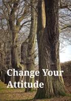 Change Your Attitude