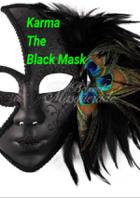 Karma- The Black Mask