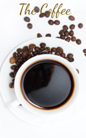 The Coffee