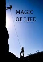 Magic Of Life