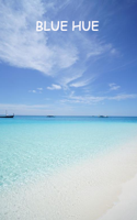 Blue Hue