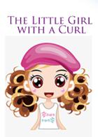 The Little Girl with a Curl