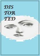 Distorted