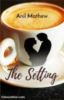 The Setting