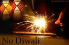 No Diwali!