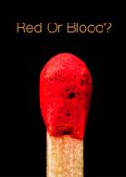 Red Or Blood?