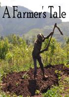 A Farmer's Tale