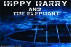 Hippy Harry And The Elephant