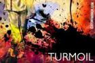 Turmoil