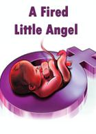 A Fired Little Angel