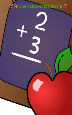 The Value Of Teacher