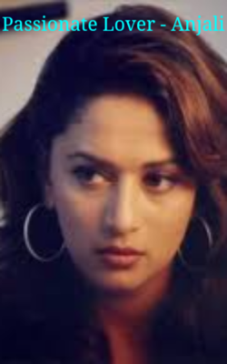 Passionate Lover - Anjali