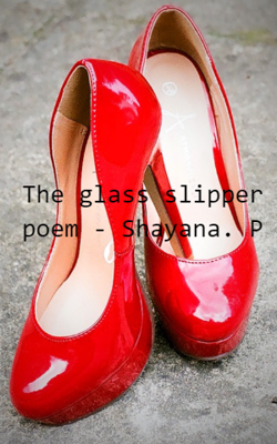 The Glass Slipper Poem