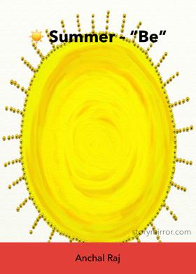 ☀️ Summer – “Be”